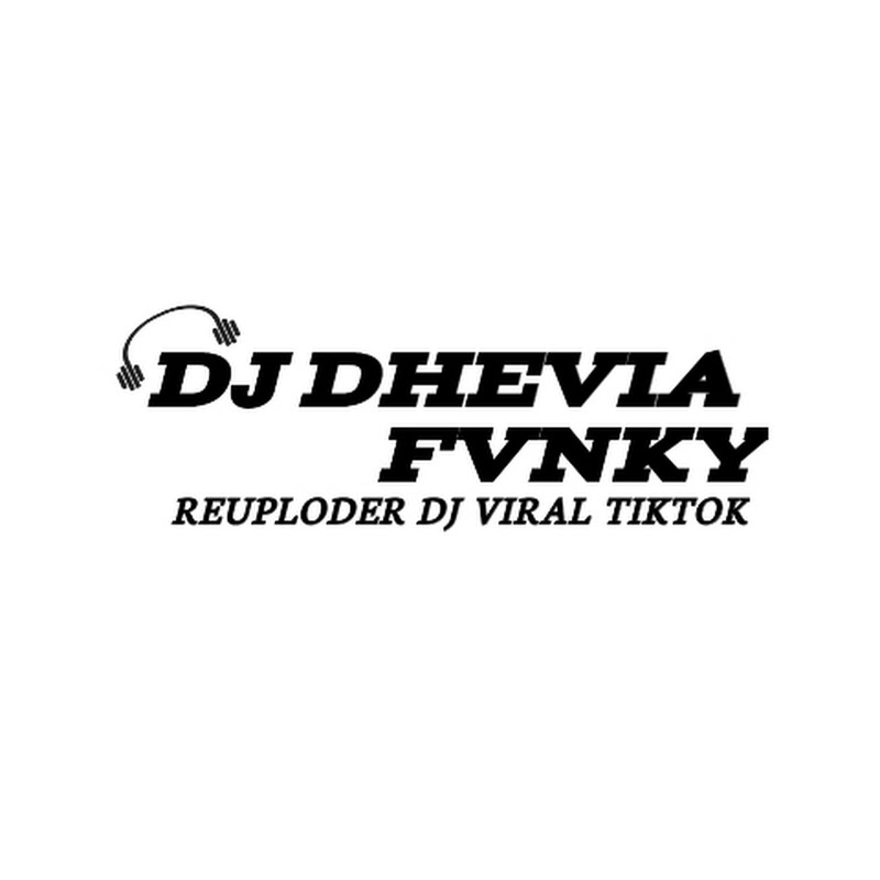 Dj Dhevia Fvnky