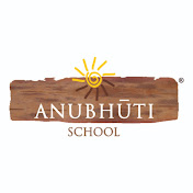 Anubhuti School