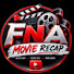 HptRIz_VGfk-channel-avatar-Fna movie recaps