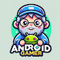 Android Gamer