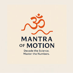 MANTRA OF MOTION 