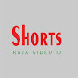 Raja Video Shorts ID Image Thumbnail