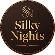 Silky Nights