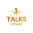 LEumfGzVx6E-channel-avatar-Talks with Lucy