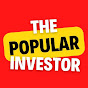 The Popular Investor — YouTube finance analyst