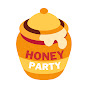 Honey Party