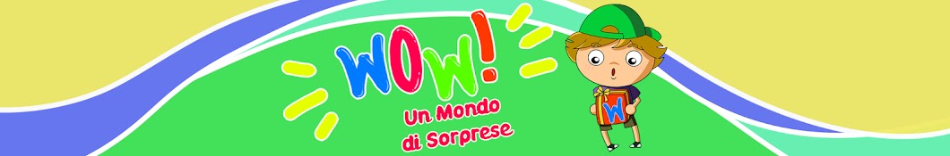 WOW! Un Mondo di Sorprese ইউটিউব চ্যানেল অ্যাভাটার