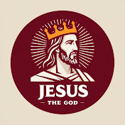 Jesus - The God