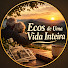 6GG2cvxk5n0-channel-avatar-Ecos de Uma Vida Inteira