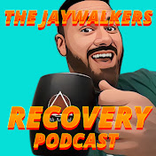 The Jaywalkers Recovery Podcast podcast artwork