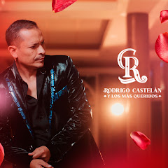 Rodrigo Castelán Y Los Más Queridos
