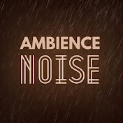 Ambience Noise - NIGHTS SLEEP