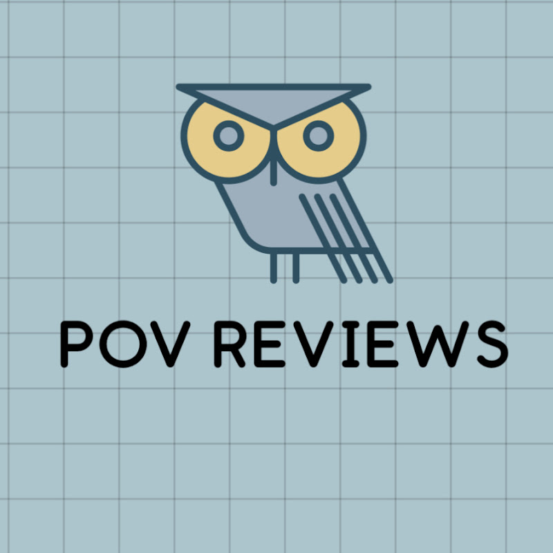 POV Reviews