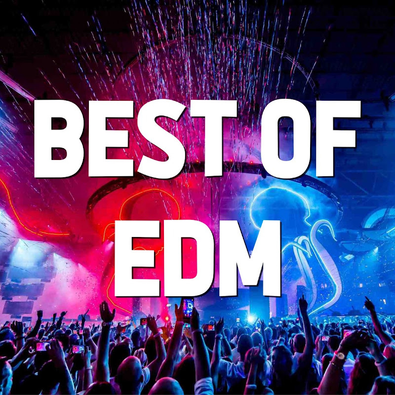 Best Of EDM music