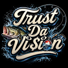 TrustDaVisionFishing