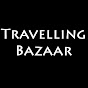 Travelling Bazaar