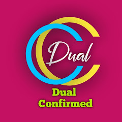 DUAL CONFIRMED