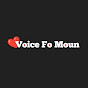 Voice of Moun