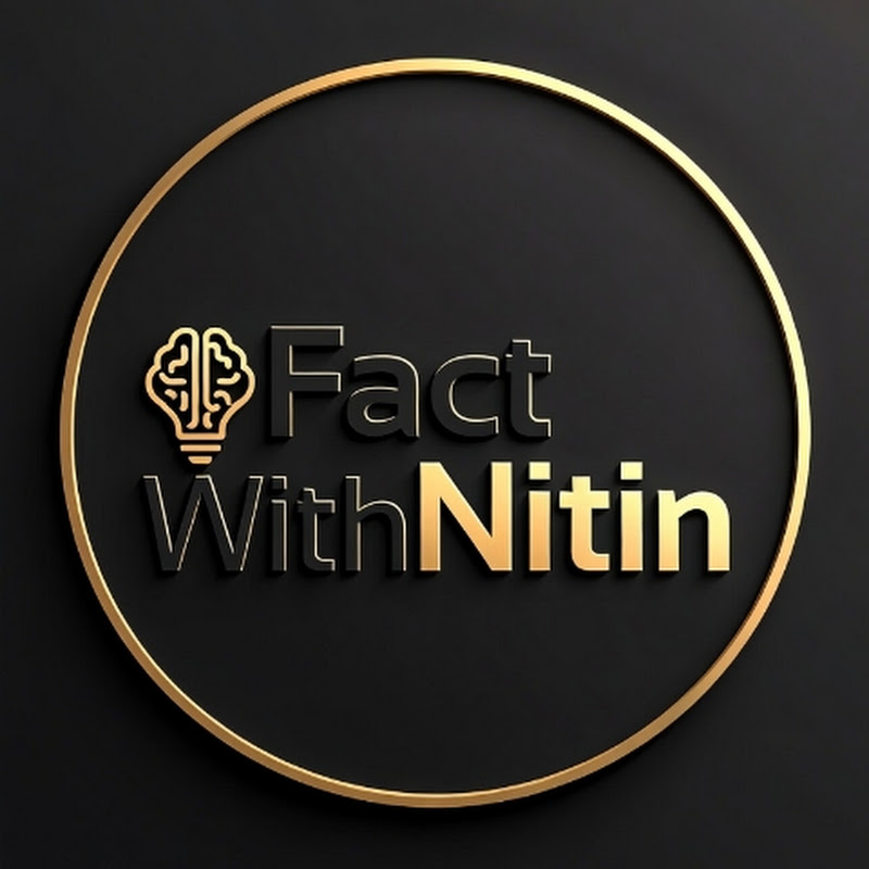 Fact With Nitin