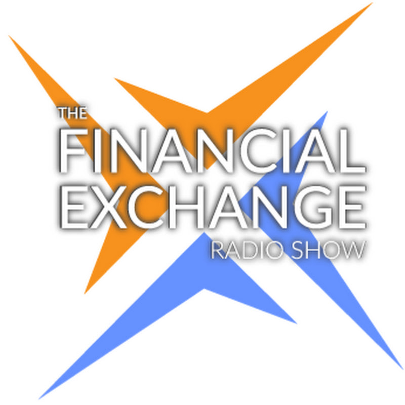 The Financial Exchange Radio Show 