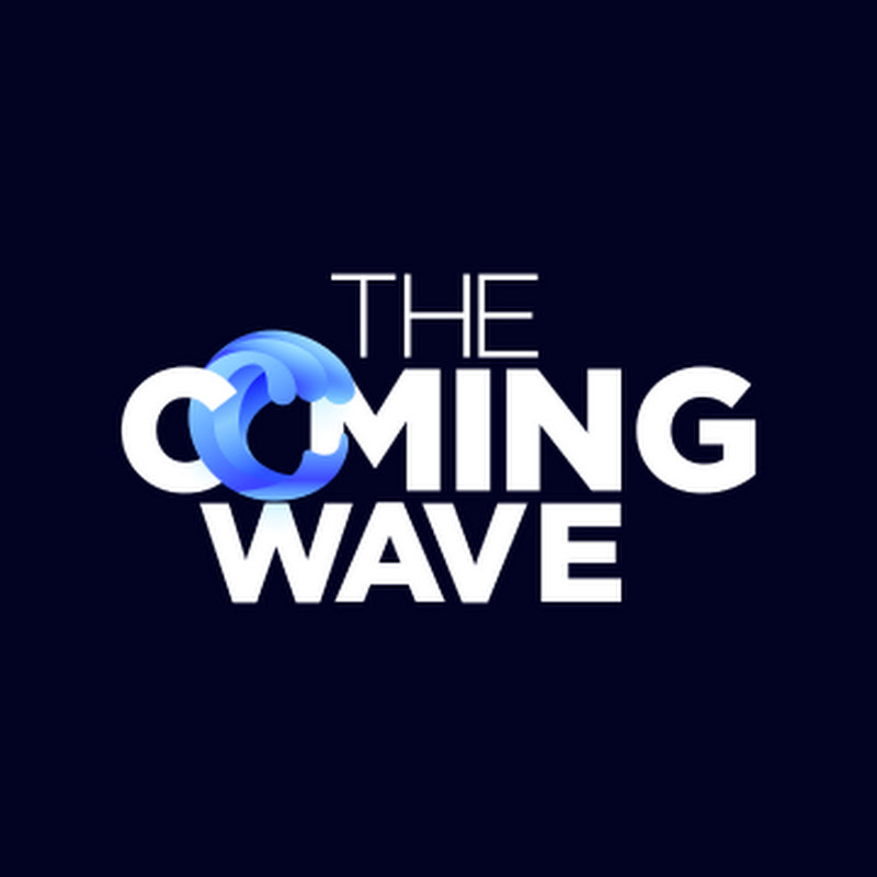 The Coming Wave Podcast