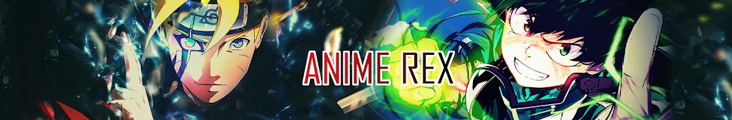 Anime Rex Avatar channel YouTube 