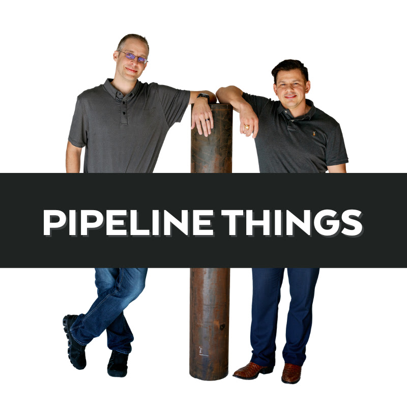 Pipeline Things Podcast