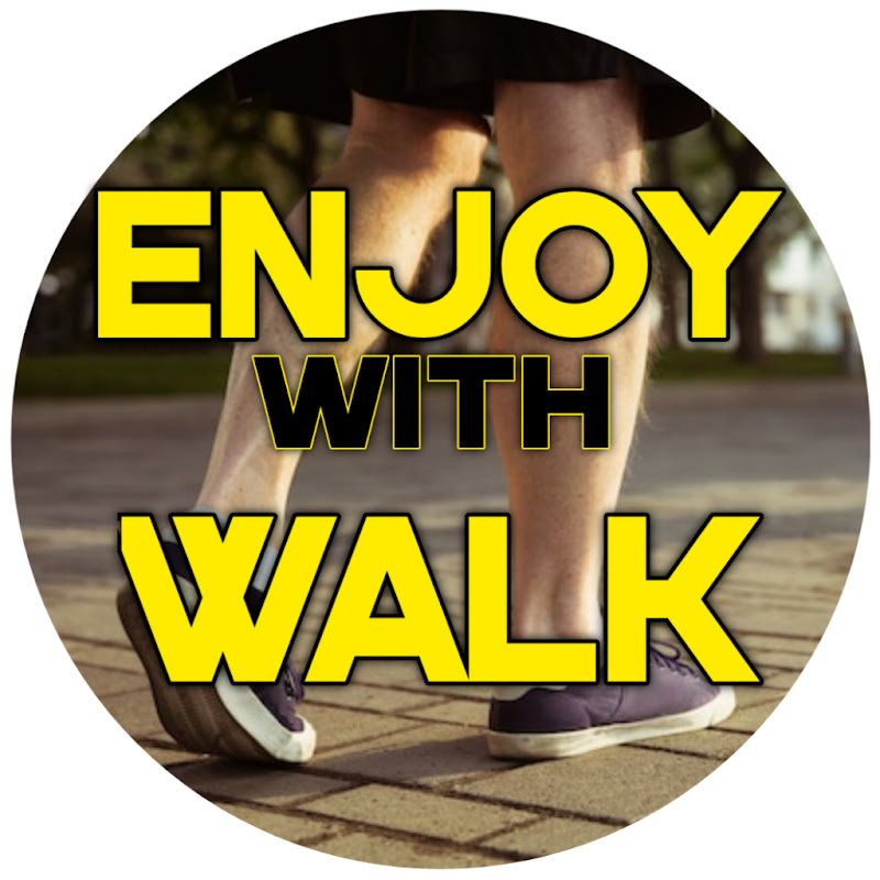 Enjoy With Walk