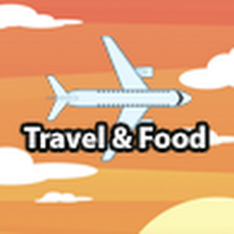 Travel & Food  