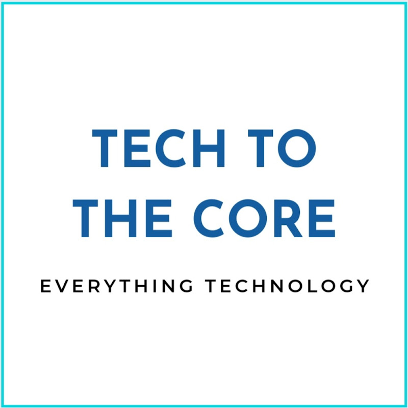 Tech To The Core