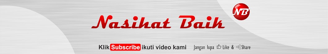 Nasihat Baik YouTube channel avatar
