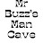 Mr Buzz's Man Cave