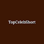 TopCelebShort