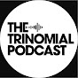 The Trinomial Podcast