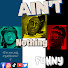 8uY1VuYdMoI-channel-avatar-Ain’t Nothing Funny podcast