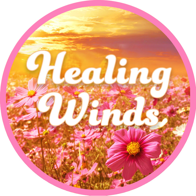 Healing Winds 〜癒しの風〜