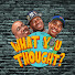 X8mfvEGeFqs-channel-avatar-What You Thought Podcast