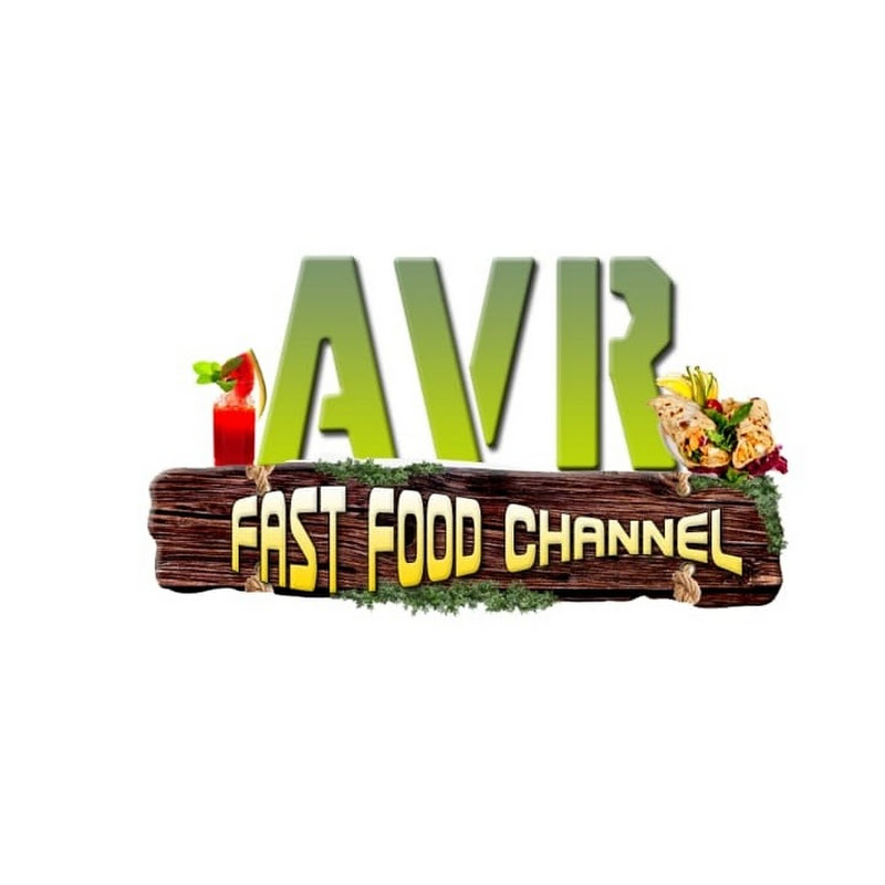 AVR FAST FOOD CHANNEL