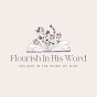 Flourish In His Word logo
