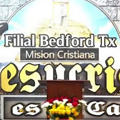 Mision Cristiana Filial Bedford Tx