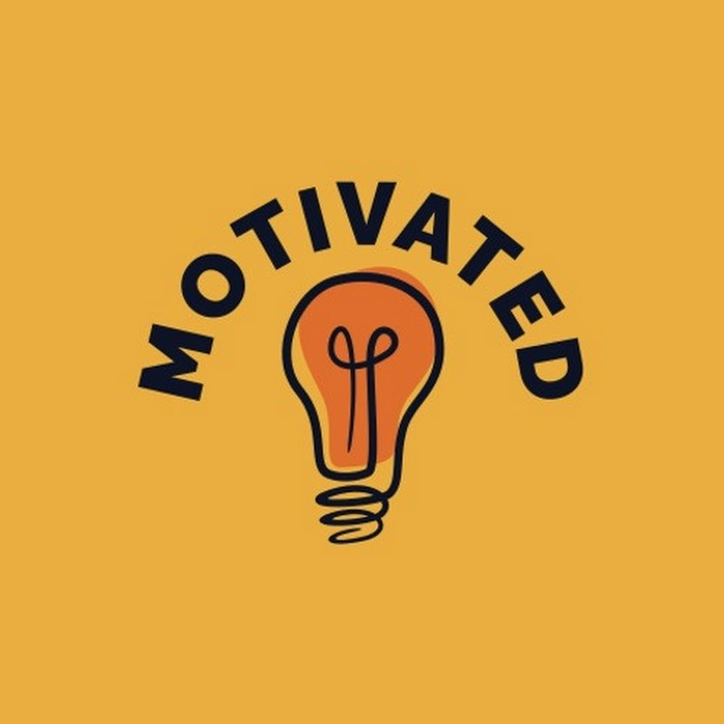 Motivated