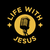 LifeWithJesus