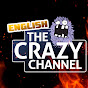 The Crazy Channel in English