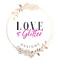 Love And Glitter Designs logo
