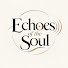 PX1EZtPdutA-channel-avatar-Echoes of the Soul