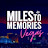 Miles to Memories Vegas
