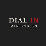 Dial In Ministries
