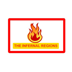 THE INFERNAL REGIONS -  المناطق الجهنمية