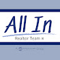 All In Realtor Team - @allinrealtorteam2220 YouTube Profile Photo