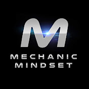 Mechanic Mindset